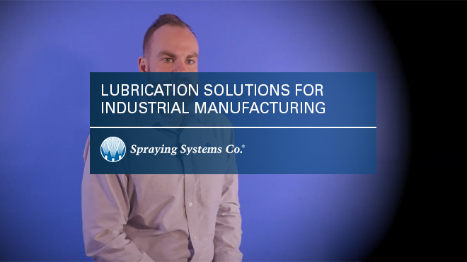 lubrication solutions for industrial manufacturing