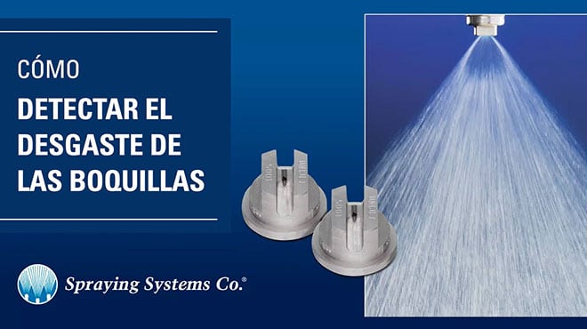Cómo detectar el desgaste de las boquillas