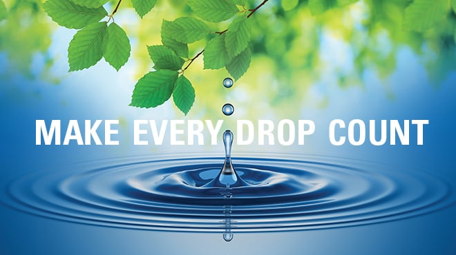 Make Every Drop Count